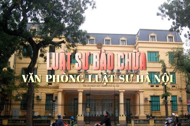 Văn phòng luật sư bào chữa giỏi ở hà nội