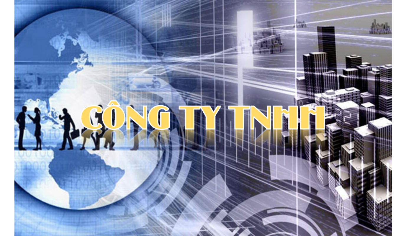 Thủ tục đăng ký thành lập công ty TNHH một thành viên Thủ tục đăng ký thành lập công ty TNHH một thành viên
