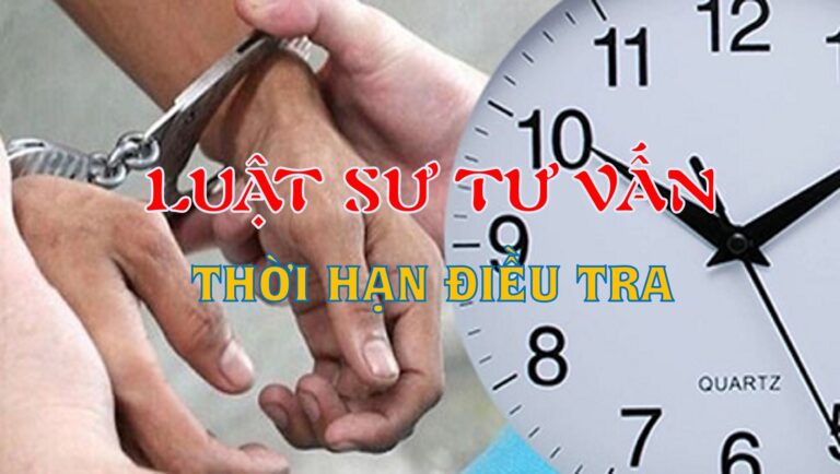 Thời hạn điều tra vụ án hình sự