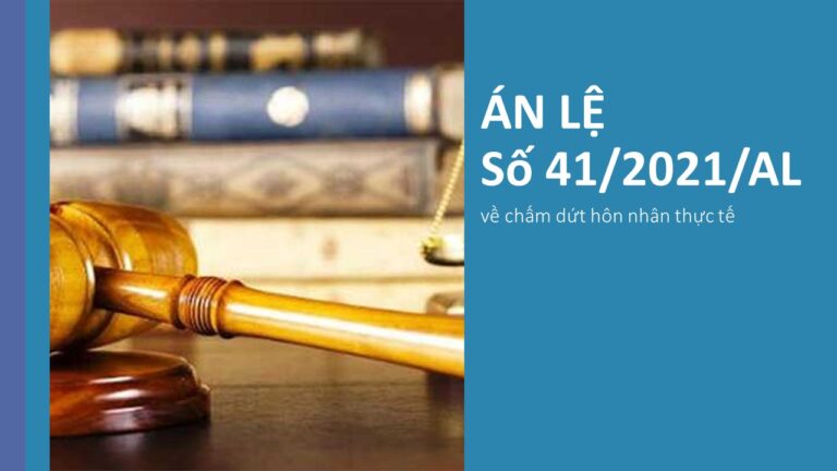 Án lệ số 41/2021/AL về chấm dứt hôn nhân thực tế
