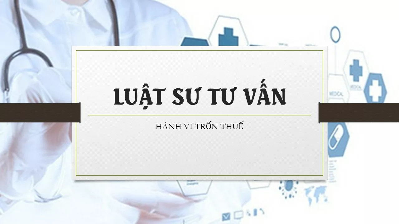 Hành vi trốn thuế khi kinh doanh thiết bị y tế Hành vi trốn thuế khi kinh doanh thiết bị y tế