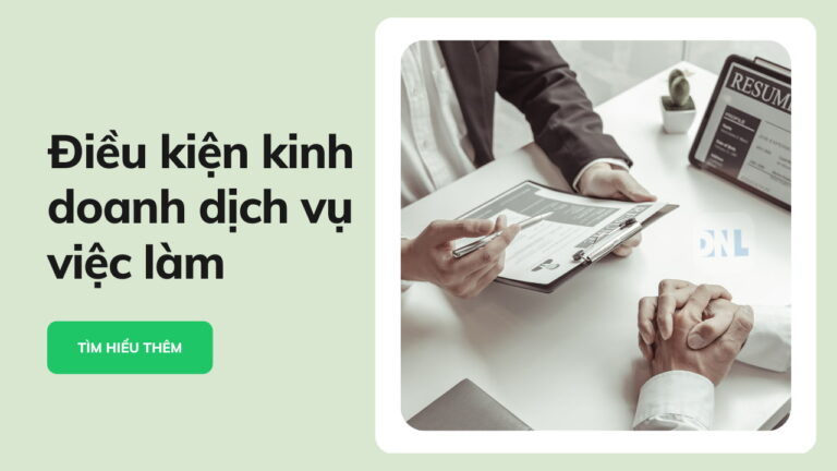 Điều kiện kinh doanh dịch vụ việc làm