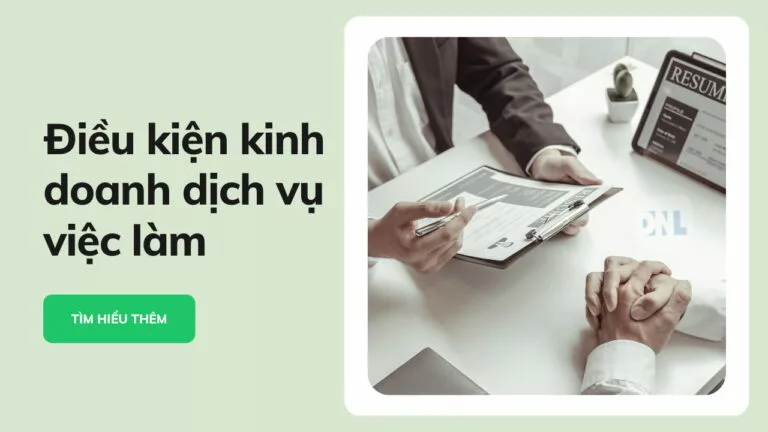 Điều kiện kinh doanh dịch vụ việc làm