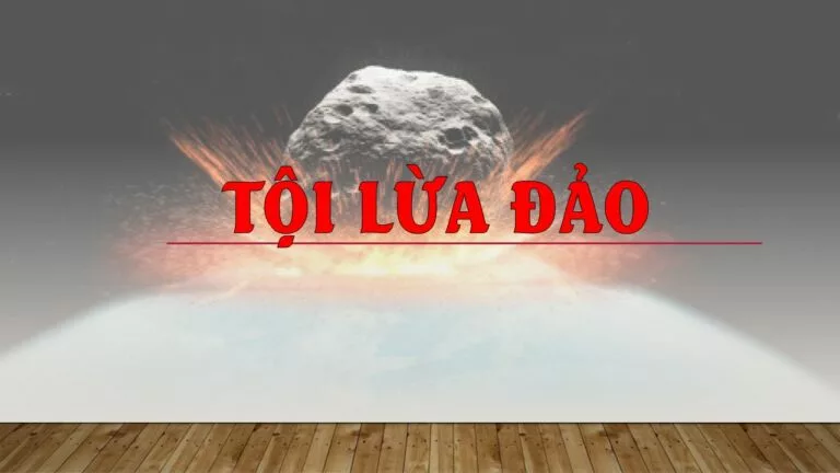 Bị truy cứu trách nhiệm hình sự như thế nào khi lừa bán “cục thiên thạch” 6000 tỷ?