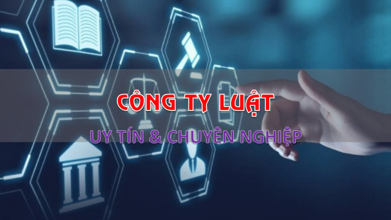 Công Ty Luật Uy Tín Tại Hà Nội