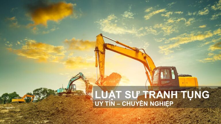Luật sư giải quyết tranh chấp trong xây dựng