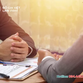 Dịch vụ tư vấn pháp lý quyết định hành chính tại Công ty Luật Đỗ Gia Việt