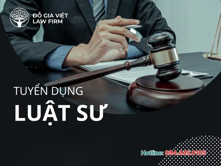 TUYỂN DỤNG LUẬT SƯ, CHUYÊN VIÊN PHÁP LÝ
