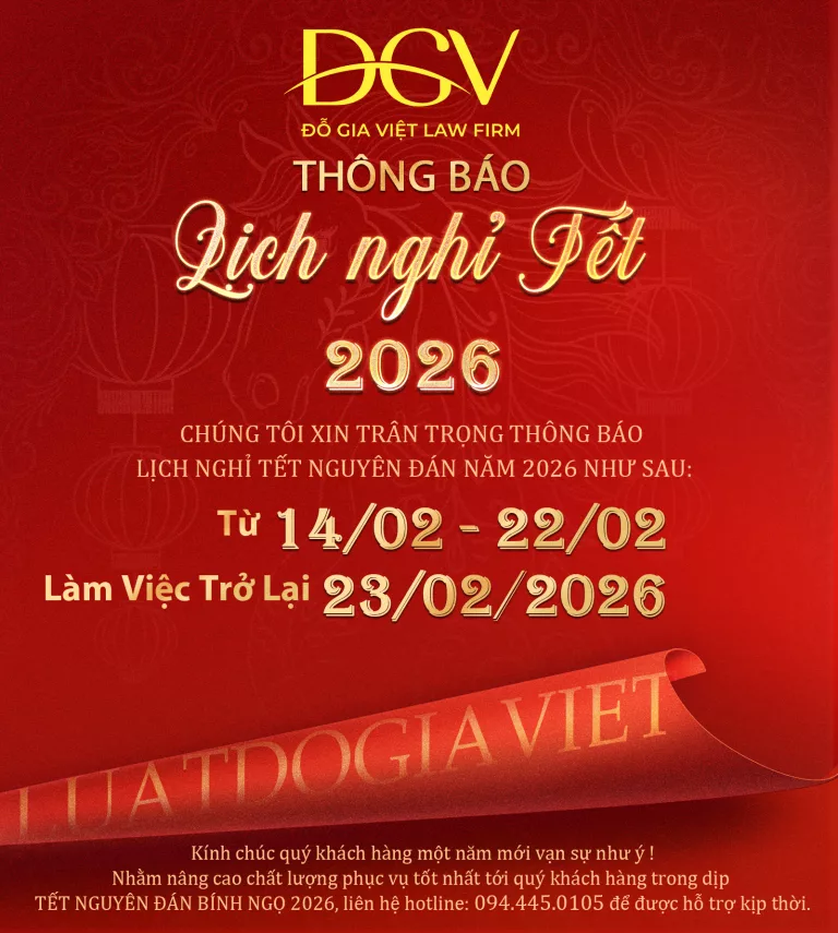 Công ty Luật TNHH Đỗ Gia Việt Thông Báo Lịch Nghỉ Tết Nguyên Đán Bính Ngọ 2026