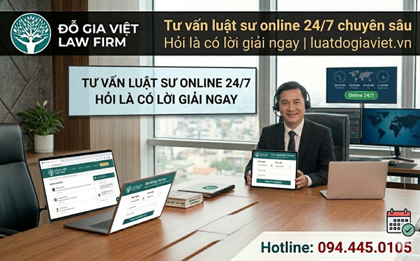 Tư vấn luật sư online 24/7 chuyên sâu Hỏi là có lời giải ngay