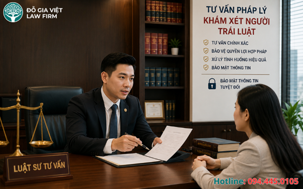 Luật Sư Tư Vấn Khám Xét Người Trái Luật Chính Xác, Bảo Mật Thông Tin Luật Sư Tư Vấn Khám Xét Người Trái Luật Chính Xác, Bảo Mật Thông Tin