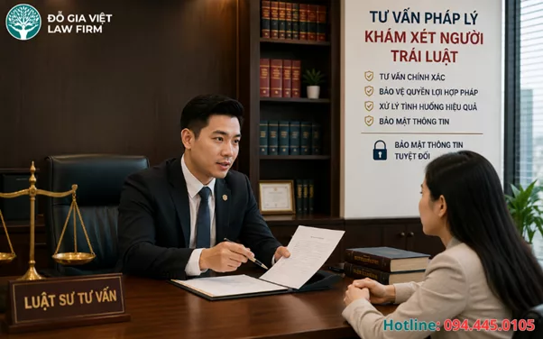 Luật Sư Tư Vấn Khám Xét Người Trái Luật Chính Xác, Bảo Mật Thông Tin 